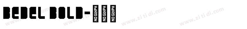 Bedel Bold字体转换